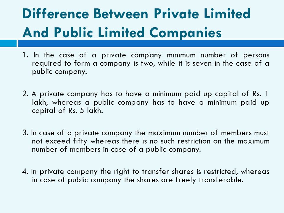 Different between private company and public